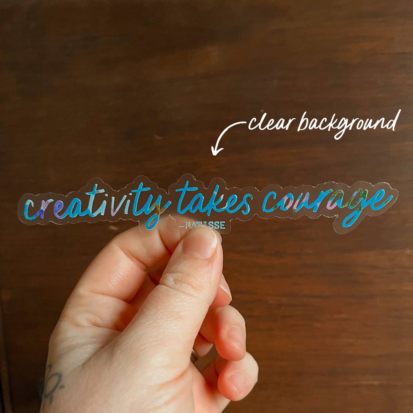 Creativity Takes Courage Vinyl Stickers, Artist Sticker