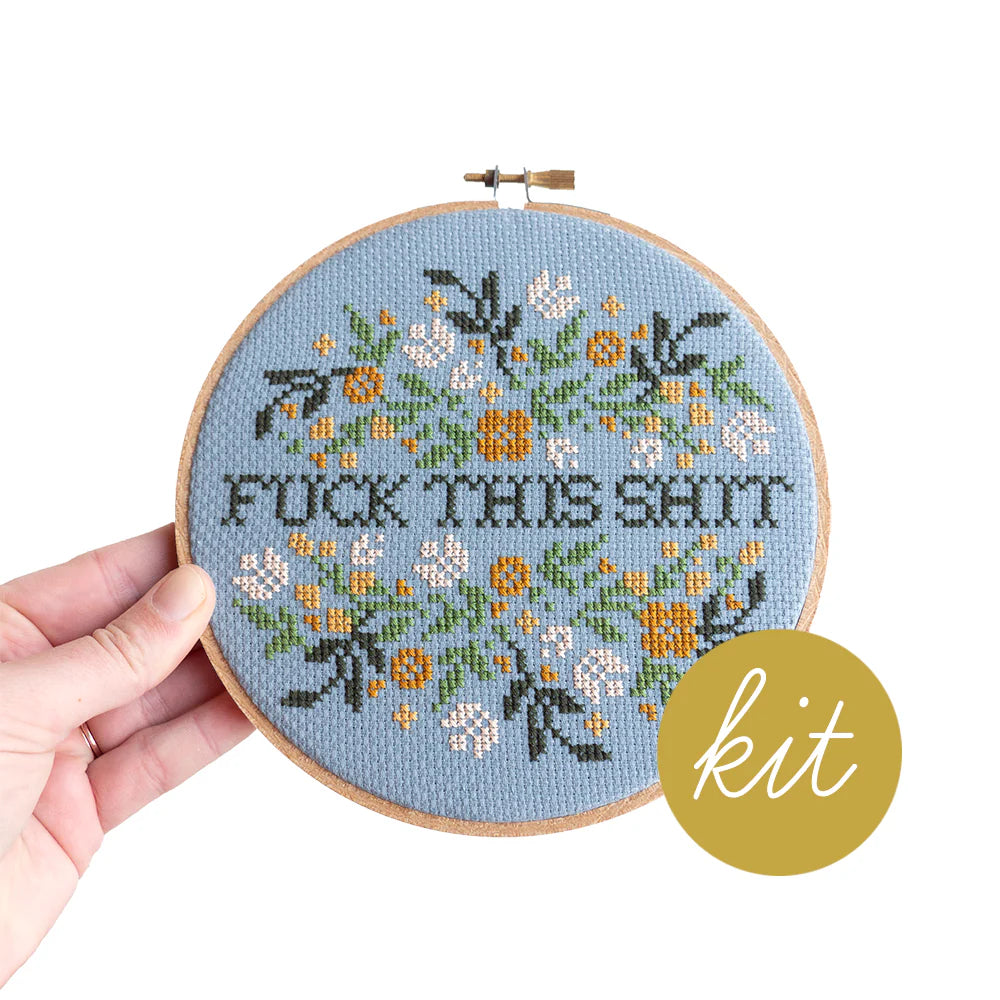 Junebug and darlin cross stitch F*ck This Sh*t
