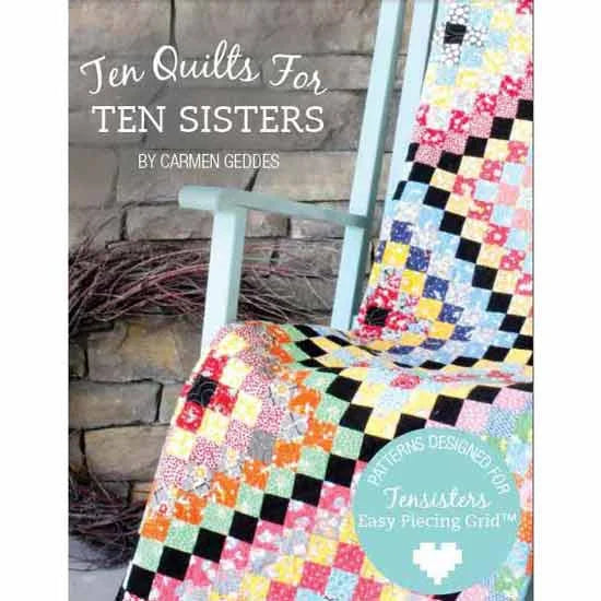 TenSisters Handicraft Ten Quilts for Ten Sisters Book