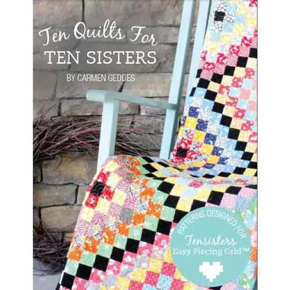 TenSisters Handicraft Ten Quilts for Ten Sisters Book