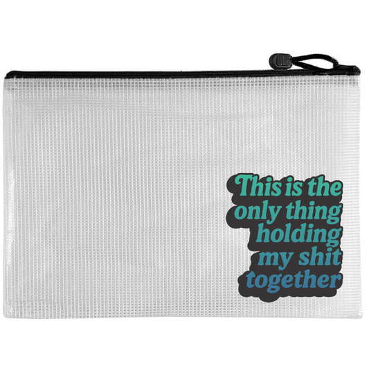 Snarky Bag - This is the Only Thing Holding My Shit Together