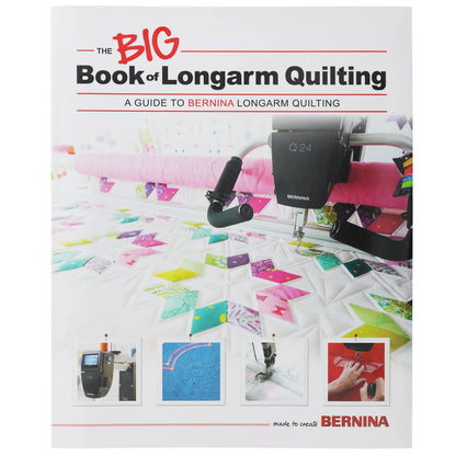 The Big Book of Longarm Quilting