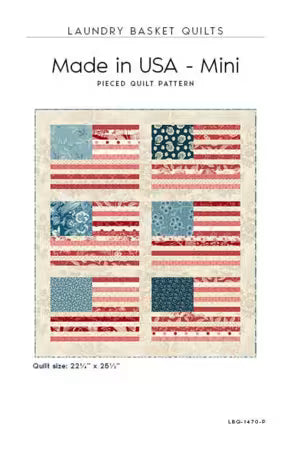 Made in the USA - Mini - Pieced Quilt Pattern