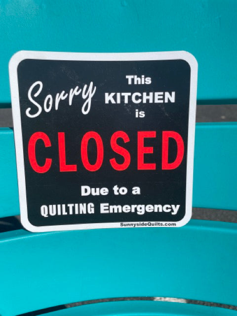 Sorry Kitchen Closed Sign